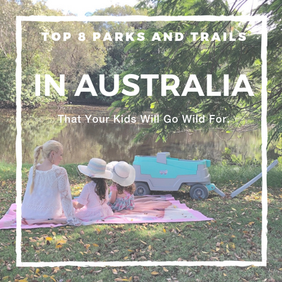 Top 8 Parks and Trails in Australia That Your Kids Will Go Wild For